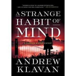 A Strange Habit of Mind -- Andrew Klavan
